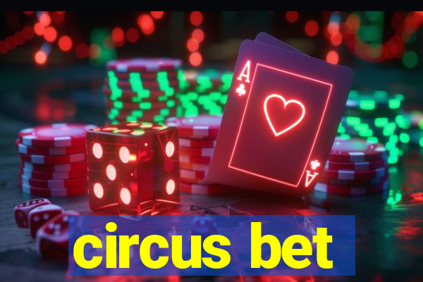 circus bet